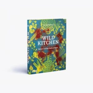 Thames & Hudson - Wild Kitchen