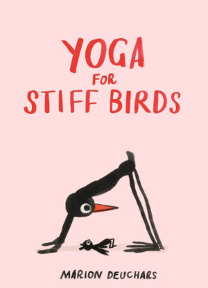 Thames & Hudson - Yoga for Stiff Birds