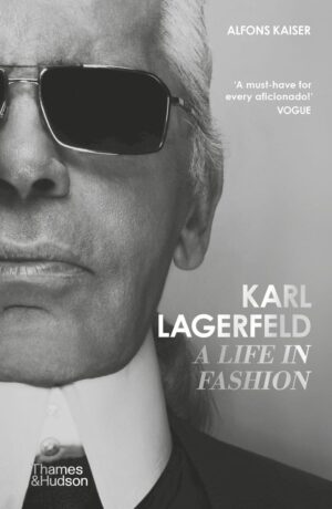 Thames & Hudson - Karl Lagerfeld: A Life in Fashion